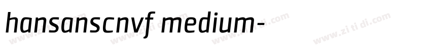 hansanscnvf medium字体转换